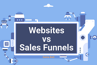 Website vs Sales Funnels | Which Should You Use in 2024?