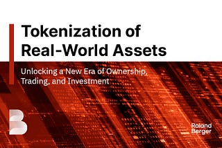Tokenization of Real-World Assets