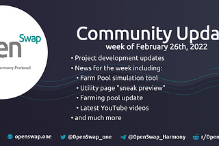 OpenSwap’s Community Update for the week of Feb 26th, 2022