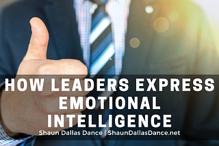 Shaun Dallas Dance on How Leaders Express Emotional Intelligence | Washington DC