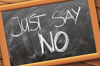How to say ‘no!’