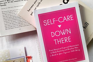 Self Care Down There by Taq kaur Bhandal @imwithperiods , is all about breaking the social taboo…