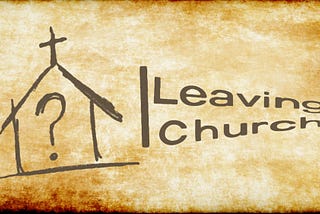 Leaving the church: it’s not over yet