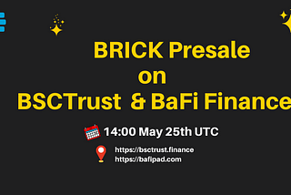 Bricksestate Presale will be live on May 25.
