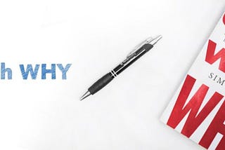 START WITH WHY 先問，為什麼?