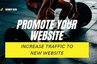 How to promote your new website for free