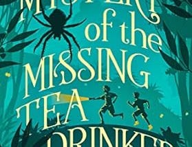 Book Review of The Mystery of the Missing Tea Drinker