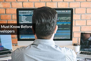 6 Things You Must Know Before Changing Developers