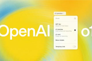 o1: OpenAI’s New Model Series