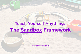 Teach Yourself Anything: The Sandbox Framework