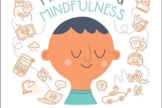 My key takeaways from ‘The Headspace Guide to Meditation and Mindfulness’ by Andy Puddicombe