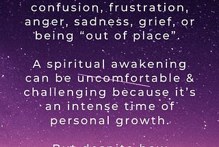Spiritual Awakening isn’t a Moment — it is a Process