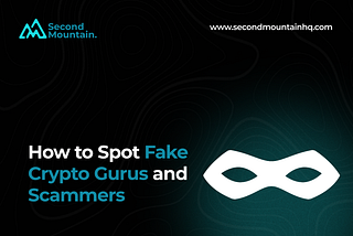How to Spot Fake Crypto Gurus and Avoid Scams