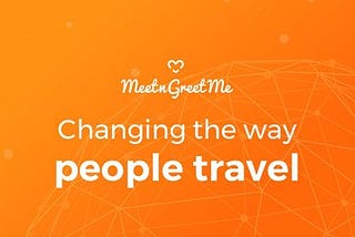 MeetnGreetMe, Platform For Connecting Local People and Travelers