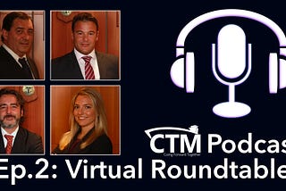 Podcast Ep 2: Virtual Roundtable