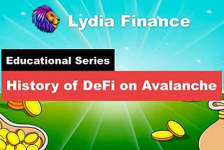 The History of DeFi on Avalanche