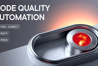 From pre-commit to Prek: The Evolution of Code Quality Automation