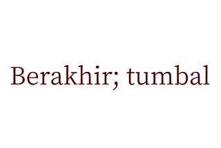 Berakhir; tumbal