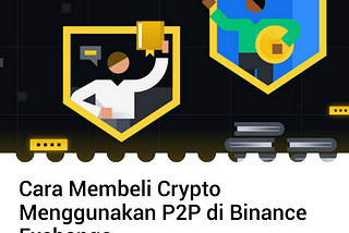 CARA MEMBELI CRYPTO MENGGUNAKAN P2P DI BINANCE EXCHANGE