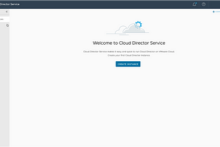 Cloud Director Service on Google Cloud VMware Engine Deployment- part 2 CDS Instance Creation