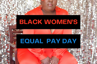 Black Women’s Equal Pay Day