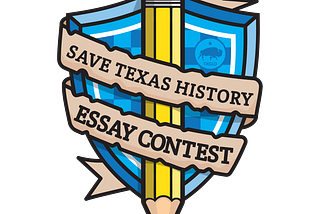 2026 Save Texas History Essay Contest Wrap-Up