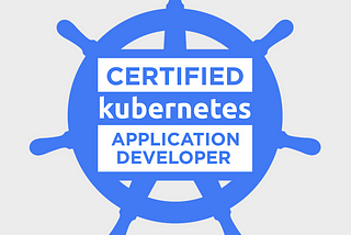 Passing the Kubernetes CKAD Exam: My two cents