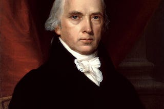 Representation Matters: The Still-Relevant Legacy of President James Madison