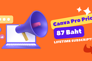 Canva Pro Price in Thailand 87 Baht for Lifetime Subscription: Unleashing Creative Possibilities