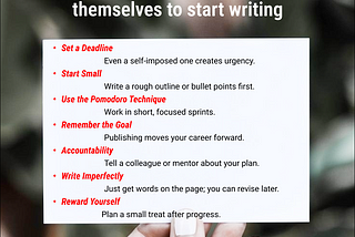 Researchers motivate themselves to start writing