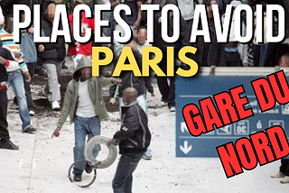 Worse than Mexico? Here Are The 4 Most Dangerous Areas in Paris