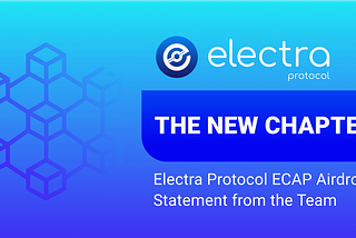 The New Chapter — Electra Protocol
