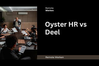 Oyster HR VS Deel