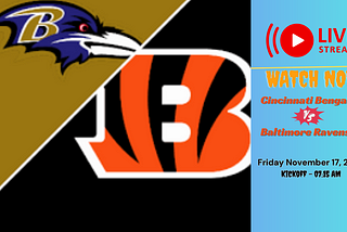 [WATCH:~Cincinnati Bengals vs Baltimore Ravens (Friday November 17) Kickoff-FrReE (StreamInG) Watch live Cincinnati Bengals vs Baltimore Ravens: Live Stream Information.The Cincinnati Bengals and Baltimore Ravens are set to clash in a pivotal Week 11 matchup on Friday, November 17, 2023, at M&T Bank Stadium in Baltimore, Maryland. The game is scheduled to kick off at 7:15 AM EST. The Cincinnati Bengals and Baltimore Ravens are two of the most exciting and competitive teams in the NFL. They have