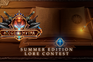 Winner of Siege of Mytra LORE Summer Edition Contest on Discord