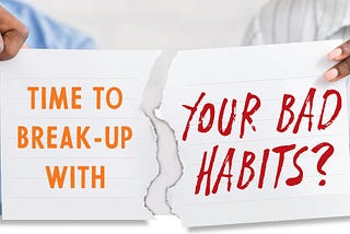 Habits you probably didn’t know can harm you