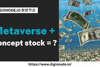 Metaverse + Concept stock = ?