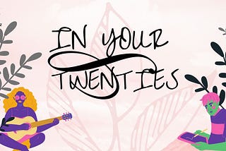 In your twenties