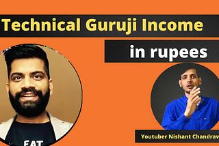 🥇Technical Guruji Net Worth 2020 Income in rupees