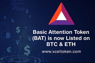 BasicAttentionToken (BAT) is now listed on BTC & ETH Market
