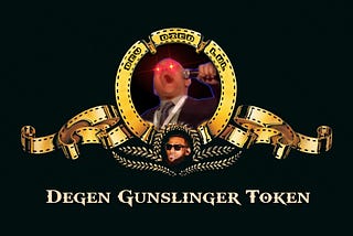 101: Degen Gunslinger Token