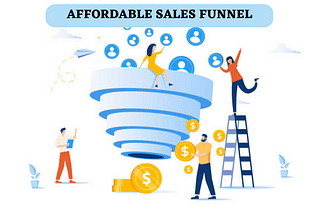 Most Affordable Sales Funnel Builders For Great Results