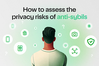 Assessing Anti-Sybil Mechanisms