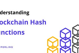 Understanding Blockchain Hash Functions