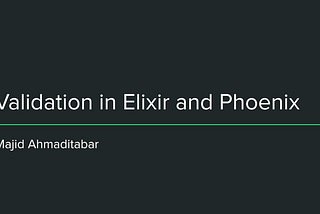 Elixir Validation inspired from Laravel : Developed By Majid Ahmaditabar