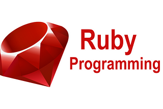 Learning Ruby Programming : The Basic Intro