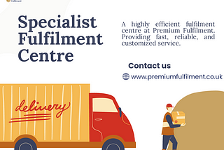 Specialist Fulfilment Centre | Premium Fulfilment