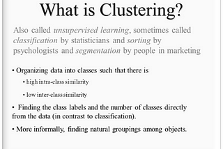 Clustering -Unsupervised Learning