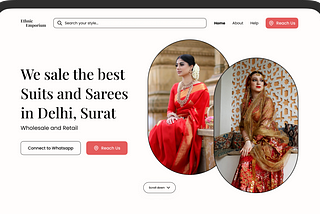 Improving the FTUX of Ethnic Clothing Site | Case Study