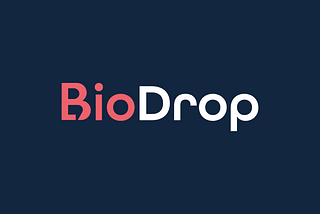 BioDrop: A Fresh Start for the Open Source Project Formerly Known as LinkFree
